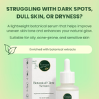 Botanical Glow Serum                        For Acne-Prone & Oily Skin